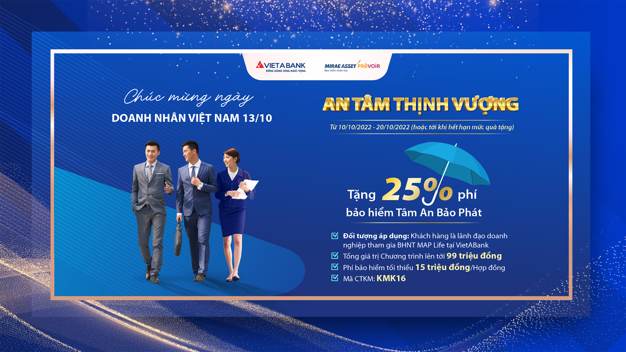 AN TÂM THỊNH VƯỢNG 2 (KMK16) - Chào mừng Ngày doanh nhân Việt Nam 13/10 